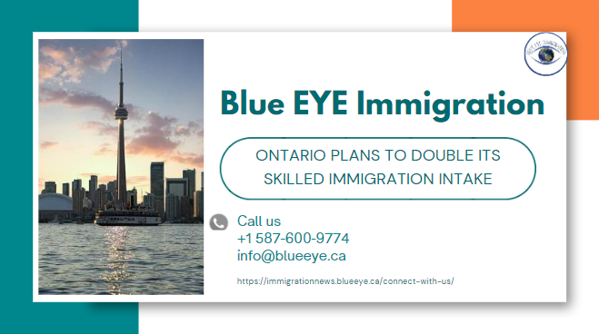 Ontario plans to double its skilled immigration intake