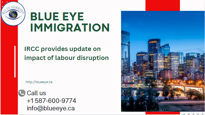 IRCC provides update on impact of labour disruption