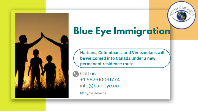 Haitians, Colombians, and Venezuelans will be welcomed into Canada under a new permanent residence route.