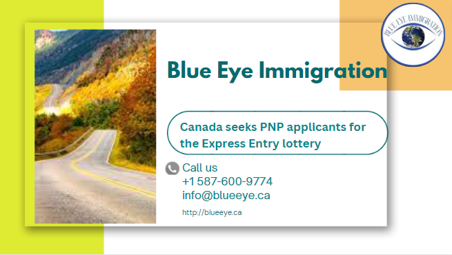 Canada seeks PNP applicants for the Express Entry lottery