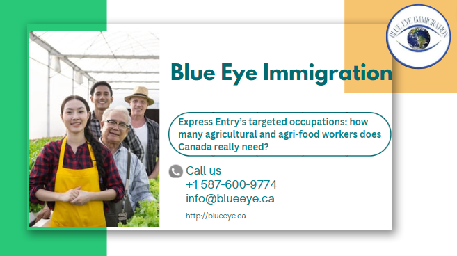 Express Entry’s targeted occupations: how many agricultural and agri-food workers does Canada really need?