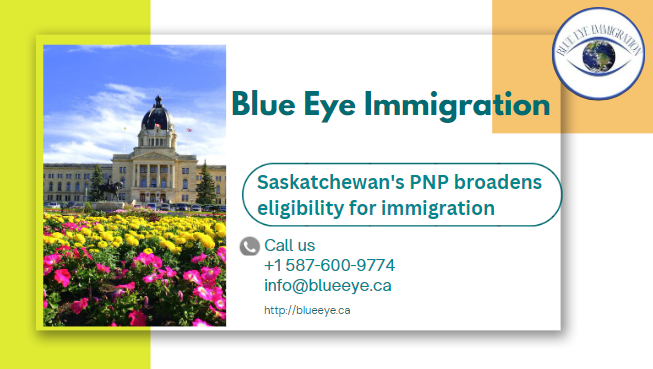 Saskatchewan’s PNP broadens eligibility for immigration