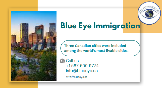 Three Canadian cities were included among the world’s most livable cities.