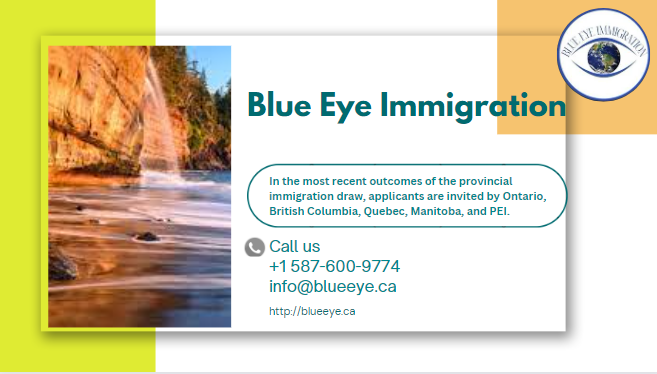 In the most recent outcomes of the provincial immigration draw, applicants are invited by Ontario, British Columbia, Quebec, Manitoba, and PEI.