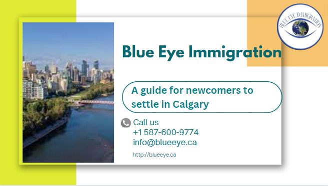 A guide for newcomers to settle in Calgary