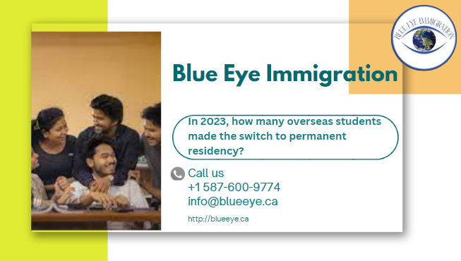 In 2023, how many overseas students made the switch to permanent residency?