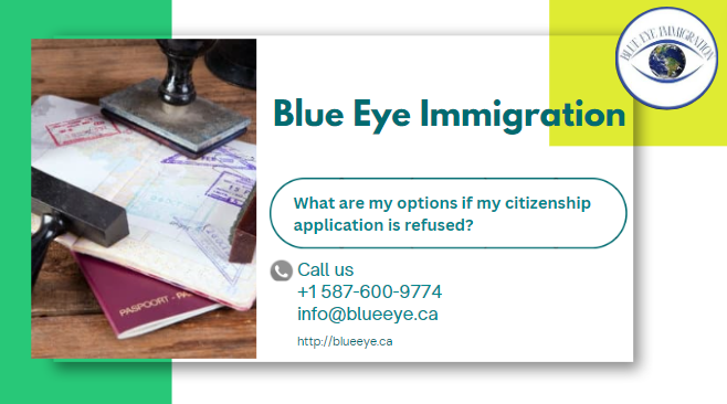 What are my options if my citizenship application is refused?